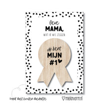 Load image into Gallery viewer, Ansichtkaart + Medaille Button Lieve Mama