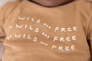 Shirt be Wild and Free