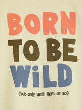 Load image into Gallery viewer, Shirt Born To Be Wild, 2 colors
